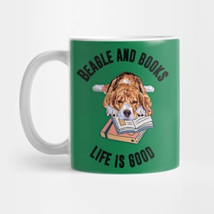 Beagle and books life is good Mug